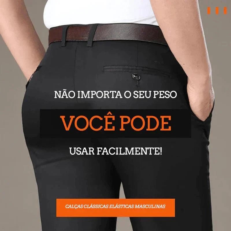 COMPRE 1 E LEVE 2 |  Calça Social Alfaiataria Gentleman