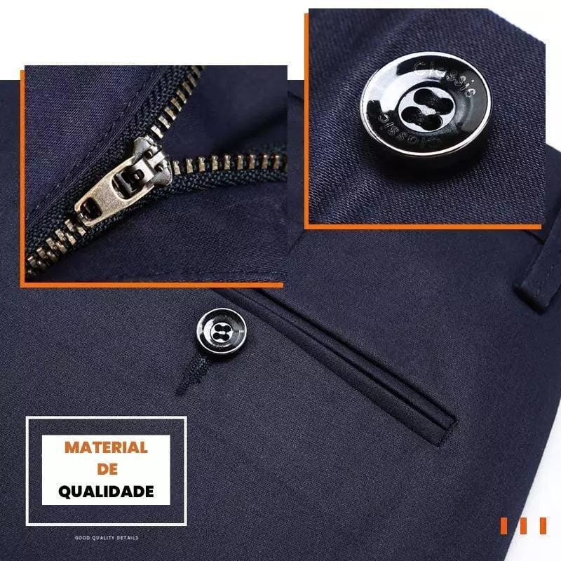 COMPRE 1 E LEVE 2 |  Calça Social Alfaiataria Gentleman